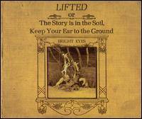 Lifted or the Story Is in the Soil, Keep Your Ear to the Ground